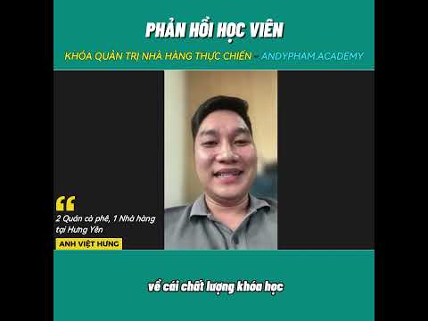 Tổng hợp phản hồi của học viên tại Andy Pham Academy